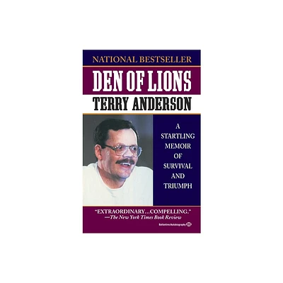 Den of Lions - by Terry Anderson (Paperback)