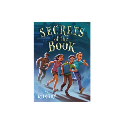 Secrets of the Book - by Erin Fry (Paperback)