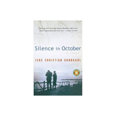 Silence in October - by Jens Christian Grondahl (Paperback)