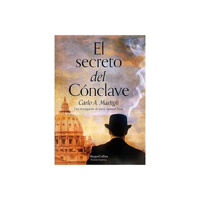 El Secreto del Cnclave (the Secret of the Conclave - Spanish Edition) - by Carlo Martigli (Paperback)