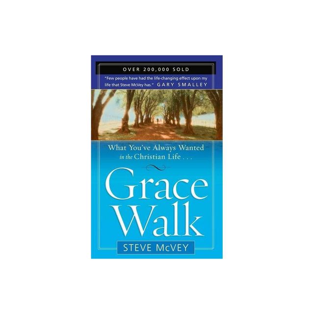 Grace Walk - by Steve McVey (Paperback)