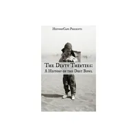 The Dirty Thirties - by Brinkley Howard (Paperback)