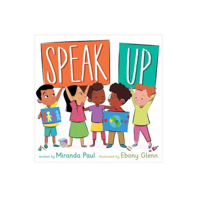 Speak Up - by Miranda Paul (Hardcover)