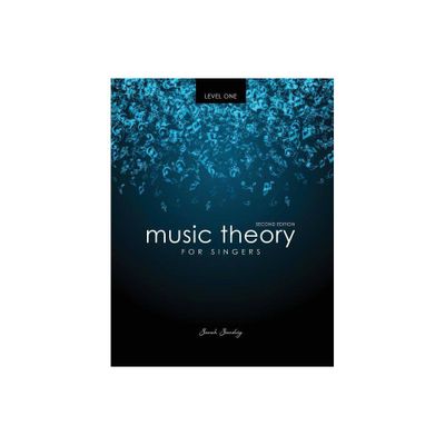 Music Theory for Singers Level 1 - 2nd Edition by Sandvig (Paperback)