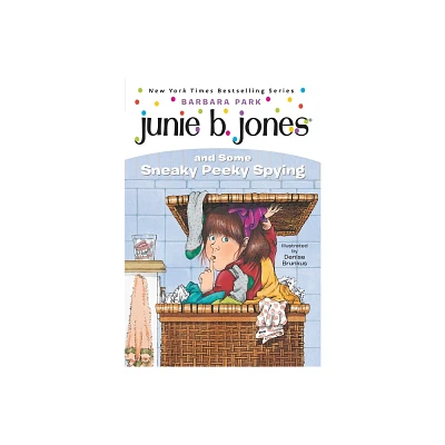 Junie B. Jones and Some Sneaky Peeky Spy ( Junie B. Jones) (Paperback) by Barbara Park