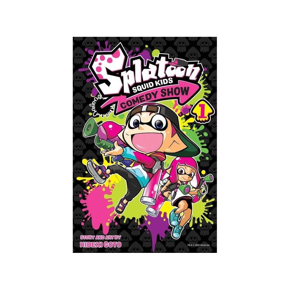 Splatoon: Squid Kids Comedy Show, Vol. 1 - by Hideki Goto (Paperback)