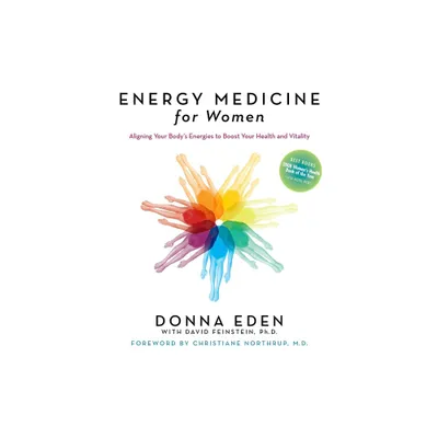 Energy Medicine for Women - by Donna Eden & David Feinstein (Paperback)