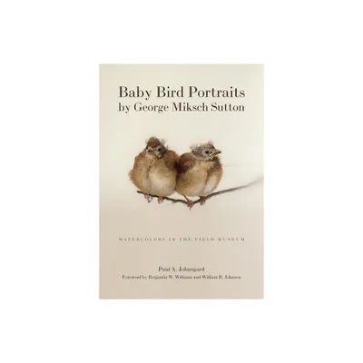 Baby Bird Portraits by George Miksch Sutton