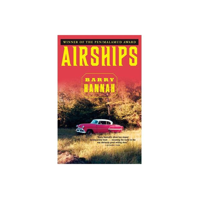 Airships - by Barry Hannah (Paperback)