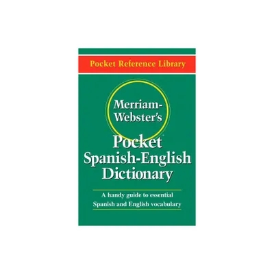 Merriam-Websters Pocket Spanish-English Dictionary - (Pocket Reference Library) (Paperback)