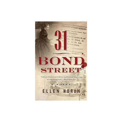 31 Bond Street - by Ellen Horan (Paperback)