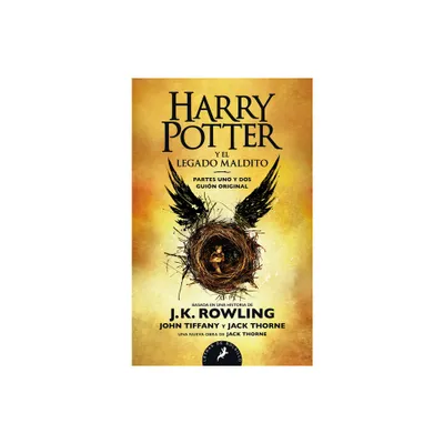 Harry Potter Y El Legado Maldito / Harry Potter and the Cursed Child - by J K Rowling (Paperback)