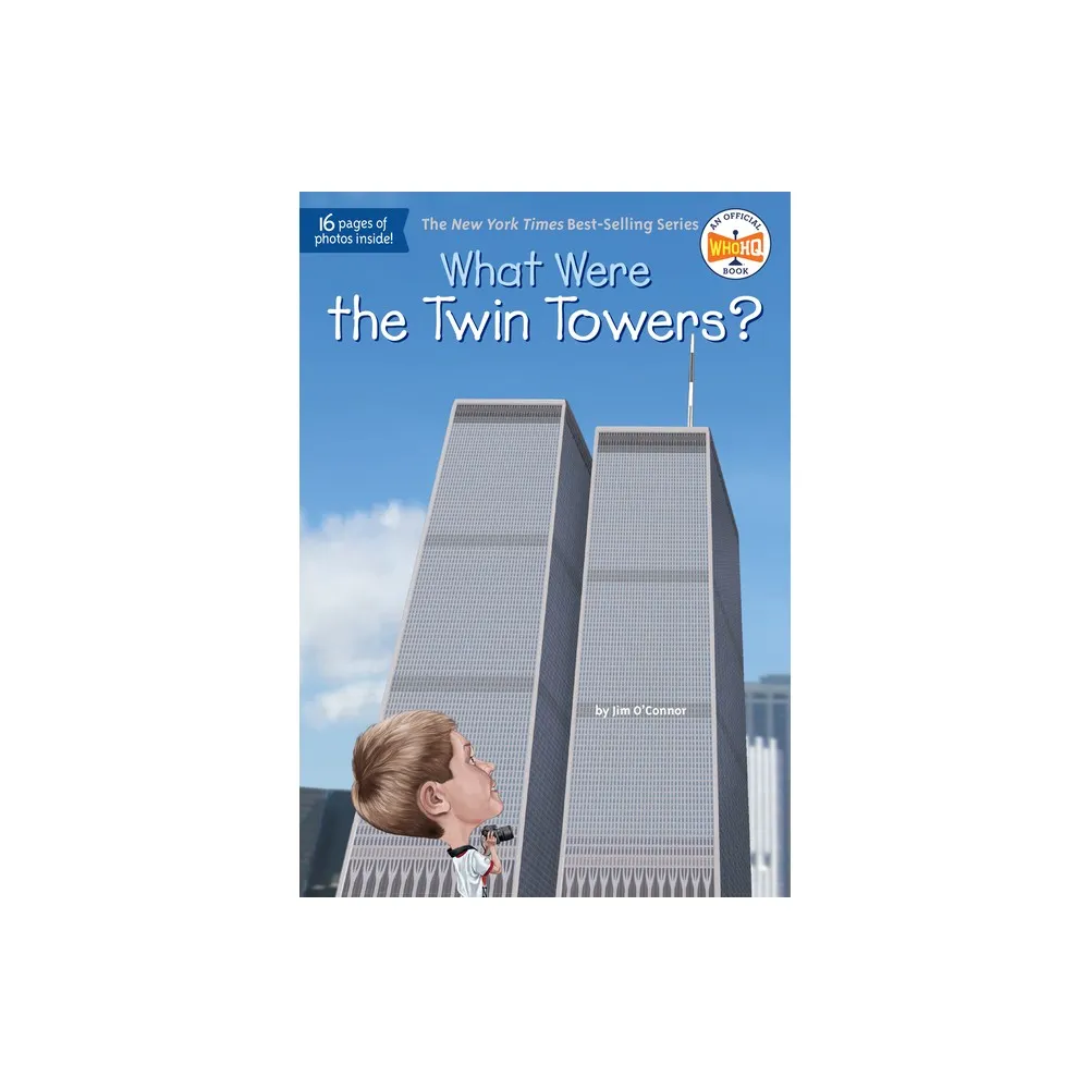 Penguin Publishing What Were the Twin Towers? ( What Was
