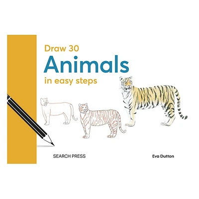 Draw 30: Animals - by Eva Dutton & Susie Hodge & Jonathan Newey (Hardcover)