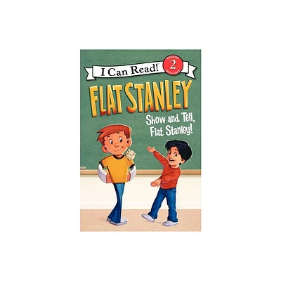 Flat Stanley: Show-And-Tell, Flat Stanley! - (I Can Read Level 2) by Jeff Brown (Paperback)