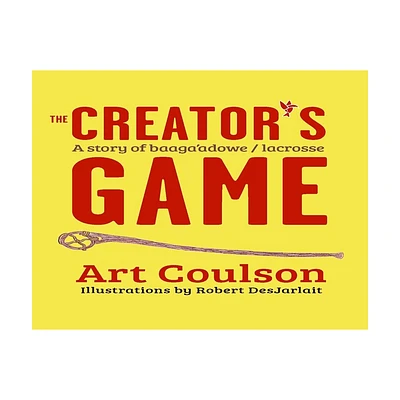 The Creators Game - by Art Coulson (Paperback)