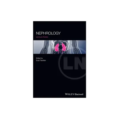 Nephrology - (Lecture Notes) by Surjit Tarafdar (Paperback)