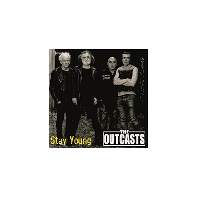 Outcasts - Stay Young (vinyl 7 inch single)