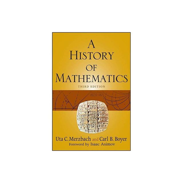 History Mathematics 3e - 3rd Edition by Carl B Boyer & Uta C Merzbach (Paperback)