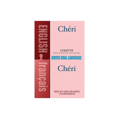 Cheri (Dual-Language) - (Dover Dual Language French) by Colette (Paperback)