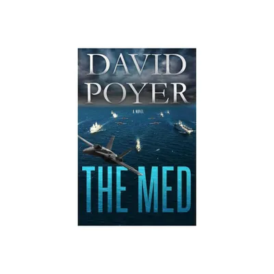 Med - (Dan Lenson Novels) by David Poyer (Paperback)