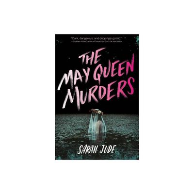 The May Queen Murders - by Sarah Jude (Paperback)