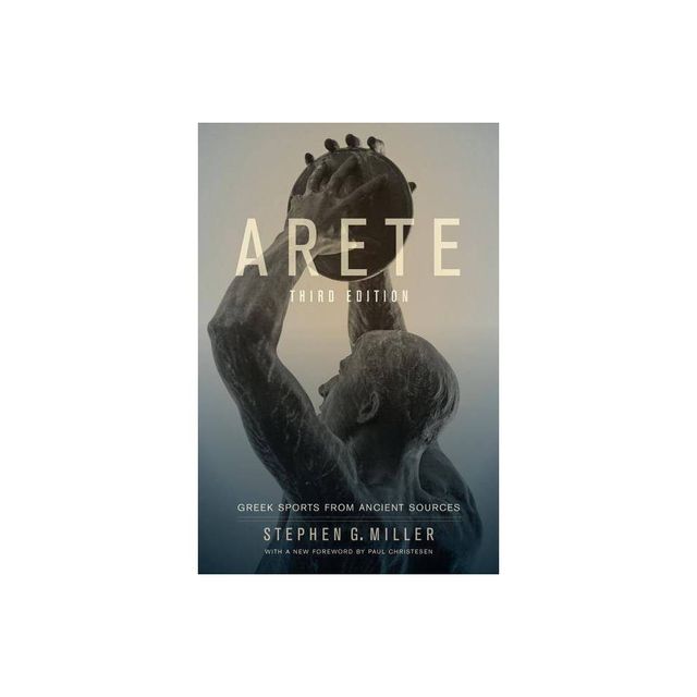 Arete - 3rd Edition by Stephen G Miller (Paperback)