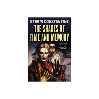 The Shades of Time and Memory - (Wraeththu) by Storm Constantine (Paperback)