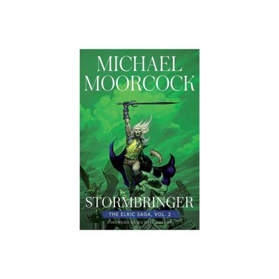 Stormbringer - (Elric Saga) by Michael Moorcock (Hardcover)