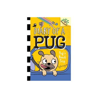 Pugs Road Trip: A Branches Book (Diary of a Pug #7