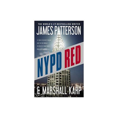 NYPD Red - by James Patterson & Marshall Karp (Paperback)