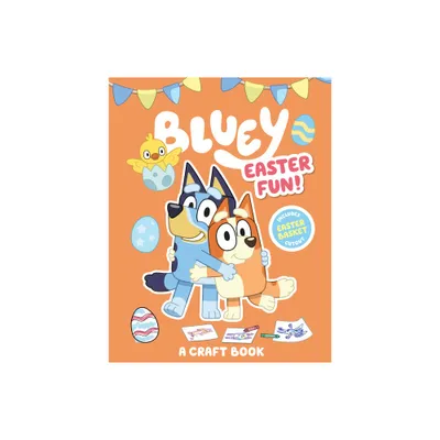 Bluey: Easter Fun!: A Craft Book - by Penguin Young Readers Licenses (Paperback)