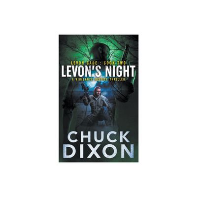 Levons Night - (Levon Cade) by Chuck Dixon (Paperback)