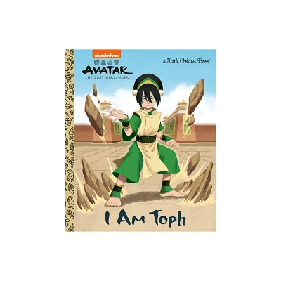 I Am Toph (Avatar: The Last Airbender) - (Little Golden Book) by Mei Nakamura (Hardcover)