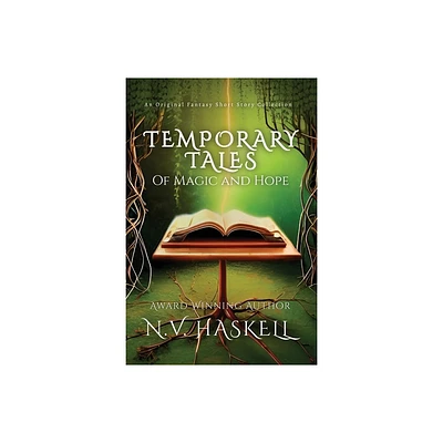 Temporary Tales - by N V Haskell (Paperback)