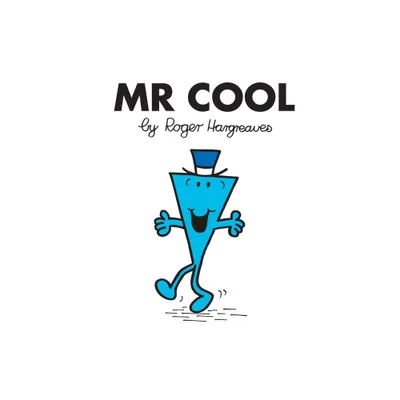 Mr. Cool - (Mr. Men and Little Miss) by Roger Hargreaves (Paperback)