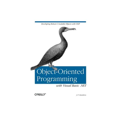 Object-Oriented Programming with Visual Basic .Net - by J P Hamilton (Paperback)