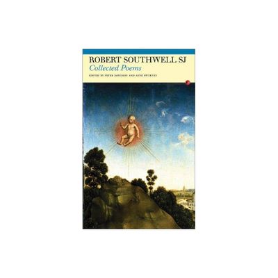Collected Poems: Robert Southwell, Sj - (Paperback)