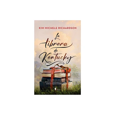 Librera de Kentucky, La (Libro 1) - by Kim Michele Richardson (Paperback)