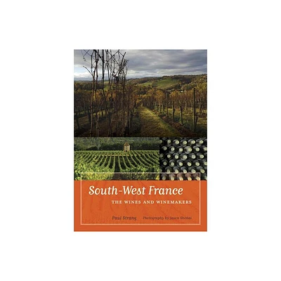 South-West France - by Paul Strang (Hardcover)