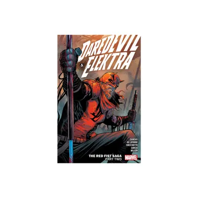 Daredevil & Elektra by Chip Zdarsky Vol. 2: The Red Fist Saga Part Two - (Paperback)