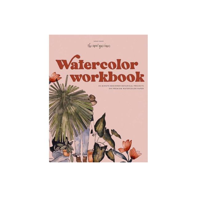 Watercolor Workbook - by Sarah Simon (Paperback)