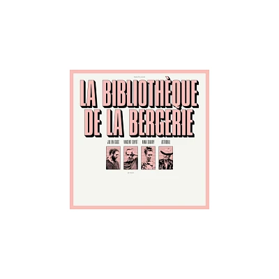 La Bibliotheque De La Bergerie - La Bibliotheque de la Bergerie (Vinyl)