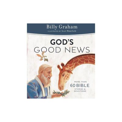 Gods Good News - by Billy Graham (Hardcover)