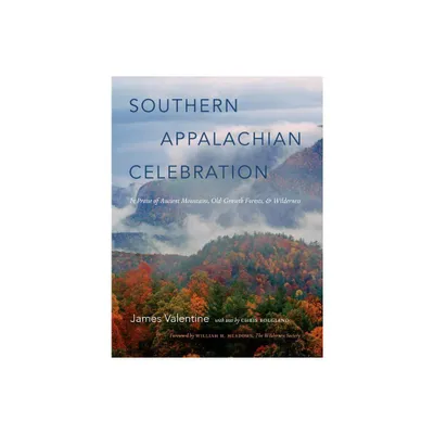 Southern Appalachian Celebration - by James Valentine (Hardcover)