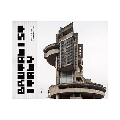 Brutalist Italy - by Fuel (Hardcover)