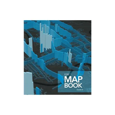 ESRI Map Book, Volume 38 - by Esri (Paperback)