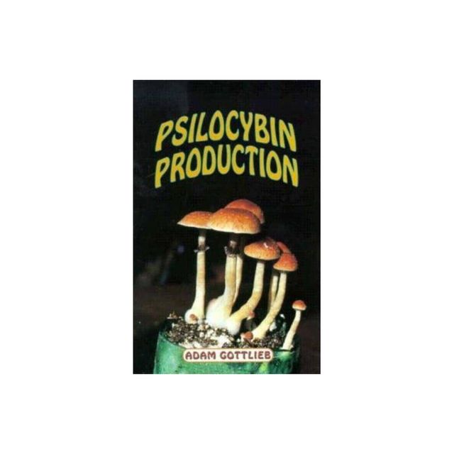 Psilocybin Producers Guide - 2nd Edition by Adam Gottlieb (Paperback)