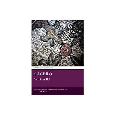 Cicero: Verrines II.1 - (Aris & Phillips Classical Texts) (Paperback)