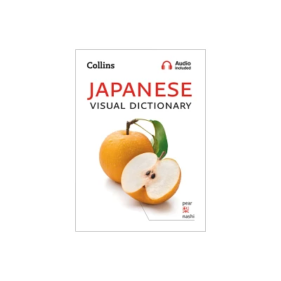 Collins Japanese Visual Dictionary - (Collins Visual Dictionaries) by Collins Dictionaries (Paperback)